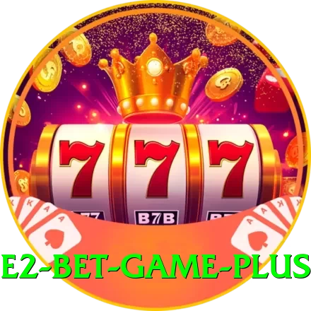 E2 Bet Game Earn Pro v4.8.9 - 2